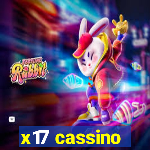 x17 cassino